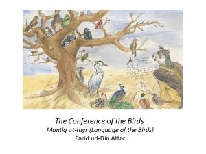 The Conference of the Birds Mantiq uttayr Language
