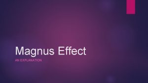 Define magnus effect