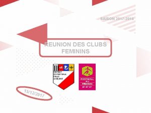 SAISON 2017 2018 REUNION DES CLUBS FEMININS 151