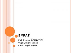EMPAT Prof Dr Aynur BTN AYHAN Salk Bilimleri