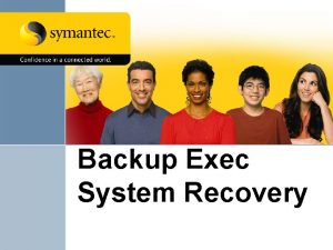 Backup exec system recovery