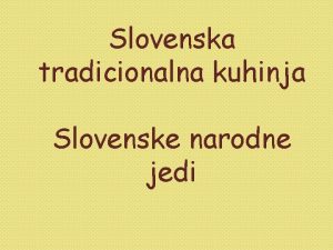 Slovenska tradicionalna hrana