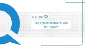 Tealium tag implementation