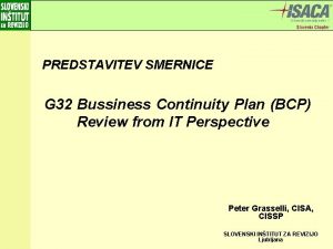 PREDSTAVITEV SMERNICE G 32 Bussiness Continuity Plan BCP