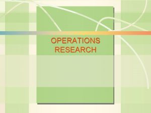 6 s1 Linear Programming Operations Management OPERATIONS RESEARCH