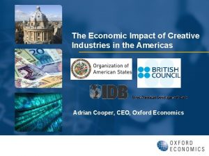 The Economic Impact of Creative Industries in the