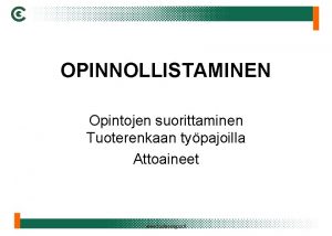 Opinnollistaminen englanniksi