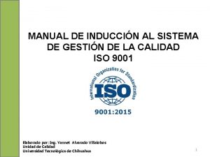 MANUAL DE INDUCCIN AL SISTEMA DE GESTIN DE