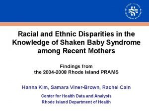 Racial and Ethnic Disparities in the Knowledge of