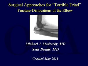 Kaplan approach elbow