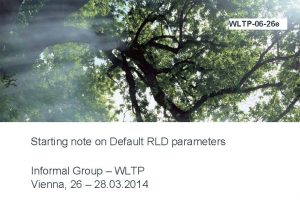 WLTP06 26 e Starting note on Default RLD