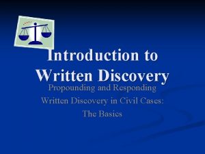 Propounding discovery meaning Propounding discovery meaning