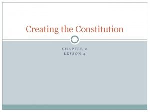 Lesson 4 creating the constitution answers