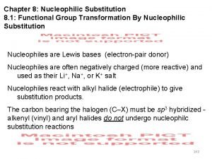 Chapter 8 Nucleophilic Substitution 8 1 Functional Group