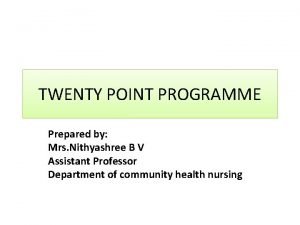 Conclusion of 20 point programme