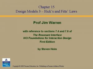 Chapter 15 Design Models 3 Hicks and Fitts