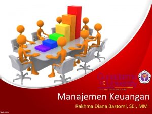 Manajemen Keuangan Rakhma Diana Bastomi SEI MM Manajemen