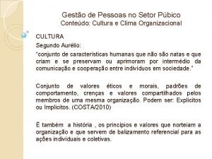 Gesto de Pessoas no Setor Pbico Contedo Cultura