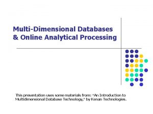 What is a multidimensional database