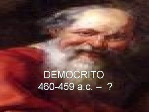 DEMOCRITO 460 459 a c n n n