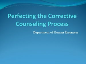 Corrective counseling