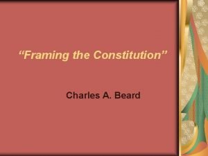Framing the constitution charles a beard