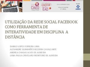 UTILIZAO DA REDE SOCIAL FACEBOOK COMO FERRAMENTA DE