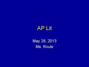 AP Lit May 28 2013 Ms Roule TPCASTT