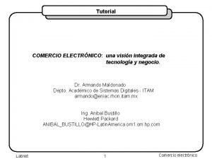 Tutorial COMERCIO ELECTRNICO una visin integrada de tecnologa