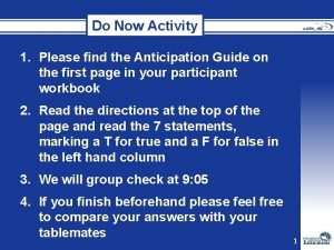 Do Now Activity 1 Please find the Anticipation