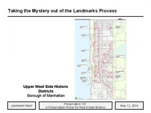 Taking the Mystery out of the Landmarks Process