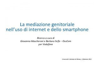 La mediazione genitoriale nelluso di internet e dello