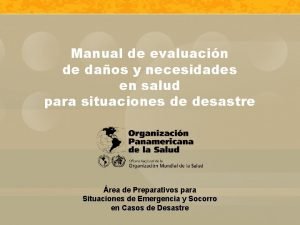 Manual de evaluacin de daos y necesidades en