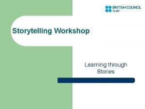 Storytelling Workshop Learning through Stories www learn English