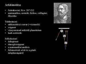 Arkhimdsz Szrakuszai Kr e 287 212 matematikus mrnk