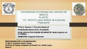 UNIVERSIDAD AUTNOMA DEL ESTADO DE MXICO PLANTEL LIC