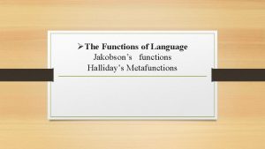 Halliday's functions