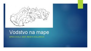 Vodstvo na mape slovenska