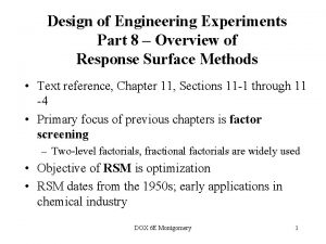Design of Engineering Experiments Part 8 Overview of