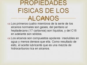 Propiedades fisicas de los hidrocarburos