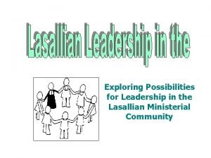 Qualities of a lasallian leader