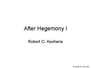 After Hegemony I Robert O Keohane Randall W