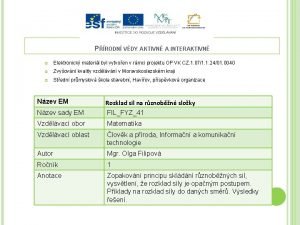 PRODN VDY AKTIVN A INTERAKTIVN Elektronick materil byl