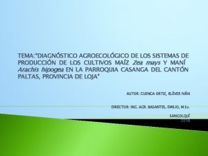 TEMA DIAGNSTICO AGROECOLGICO DE LOS SISTEMAS DE PRODUCCIN