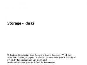 Carnegie Mellon Storage disks Slides include materials from