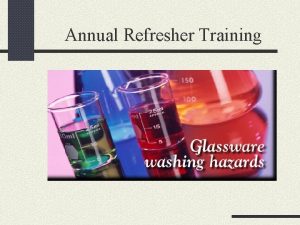 Annual Refresher Training Preliminary Procedure in Glassware Washing