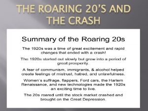 THE ROARING 20S AND THE CRASH Volstead Act