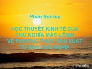 Phn th hai HC THUYT KINH T CA