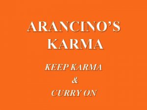 ARANCINOS KARMA KEEP KARMA CURRY ON INGREDIENTS 1