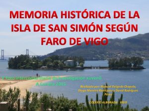 MEMORIA HISTRICA DE LA ISLA DE SAN SIMN